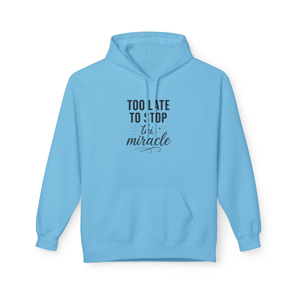 Miracle Midweight Fleece Hoodie, Cozy Casual Wear, Inspirational Gift, Faith-Driven Style, Perfect for Everyday & Holidays