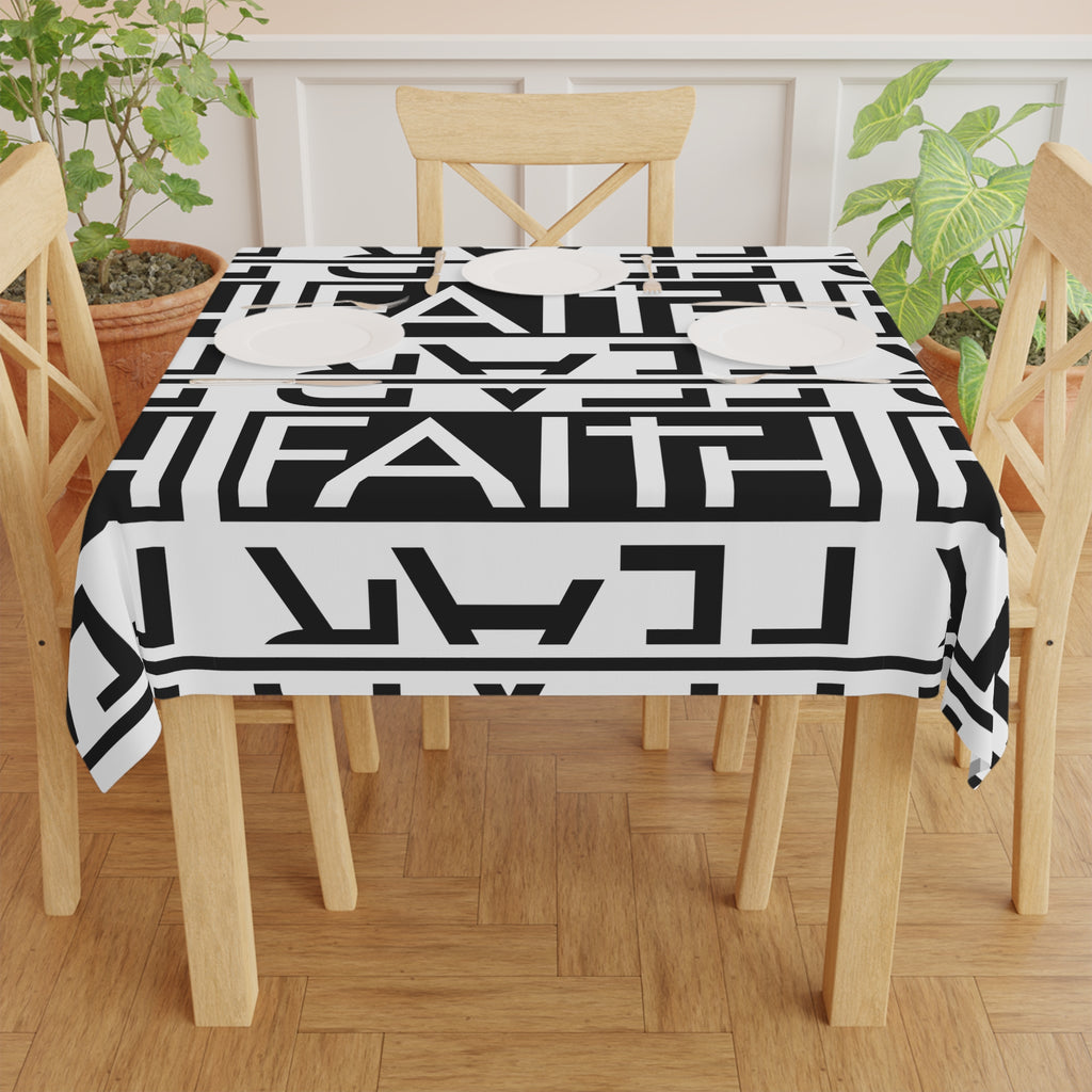 Faith over fear, Vibrant Cooking Tablecloth, Stylish Dining Decor, One size (55.1" × 55.1") Birthday Party Table Cover, Modern Kitchen Accent,  100% polyester, One-sided print Soft and light