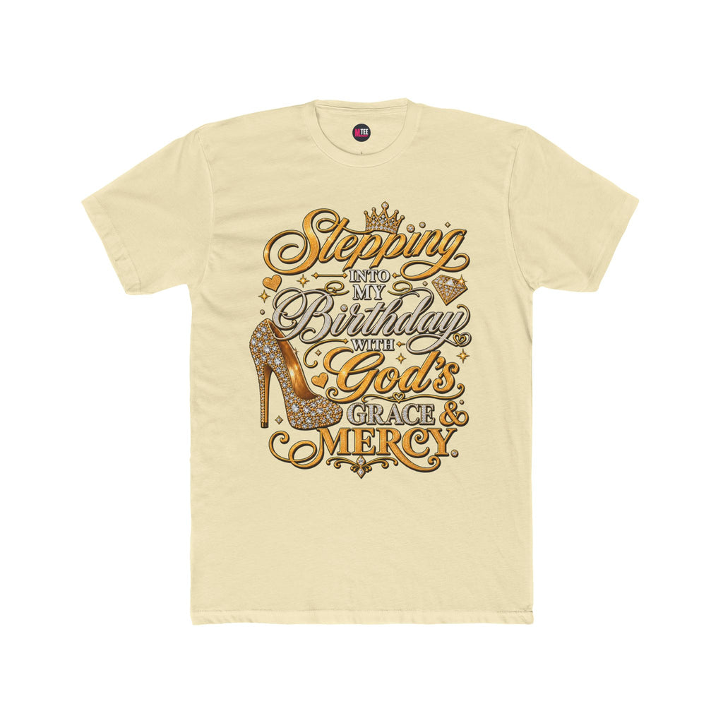 Birthday Blessings Tee — "Stepping Into My Birthday Covered By God’s Grace & Mercy"