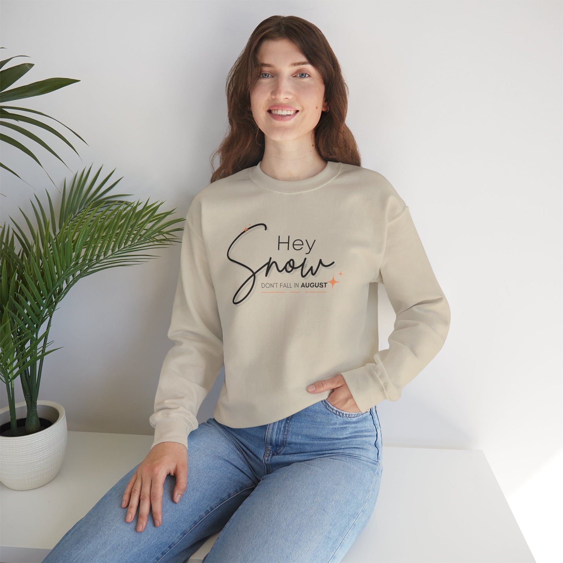Unisex Crewneck Sweatshirt, Snow Don't fall in August Tee, Cozy Winter Apparel, Trendy Gift for Snow Lovers, Stylish Layering Piece, Perfect for Holidays