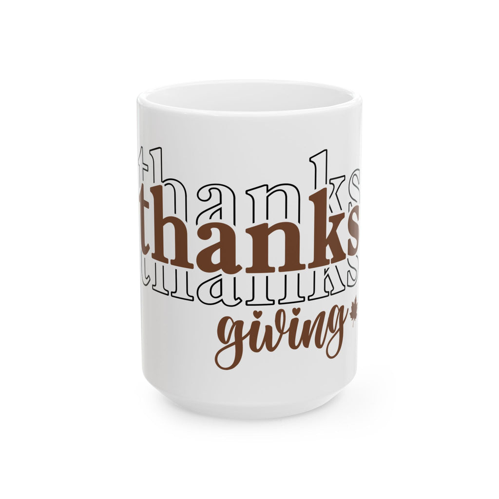 Thanksgiving Ceramic Mug, Coffee Cup (11oz/15oz)
