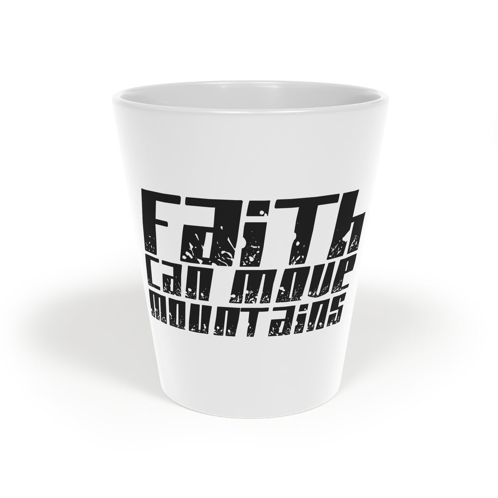 Latte Mug - Faith Can Move Mountains Holiday Cheer 12oz Coffee Cup