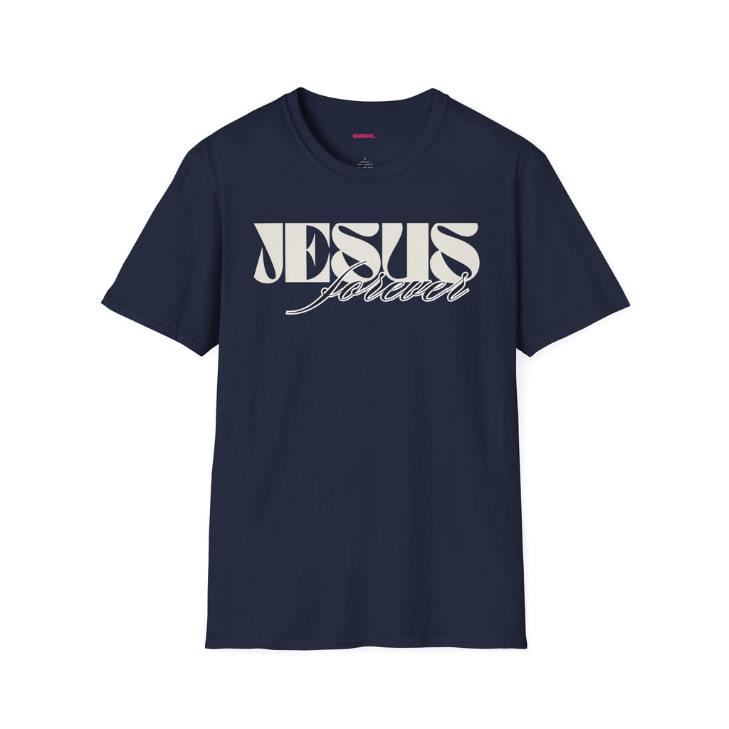 Jesus Forever Unisex T-Shirt | Comfy Casual Tee for Every Occasion, About Jesus Graphic, Classic fit