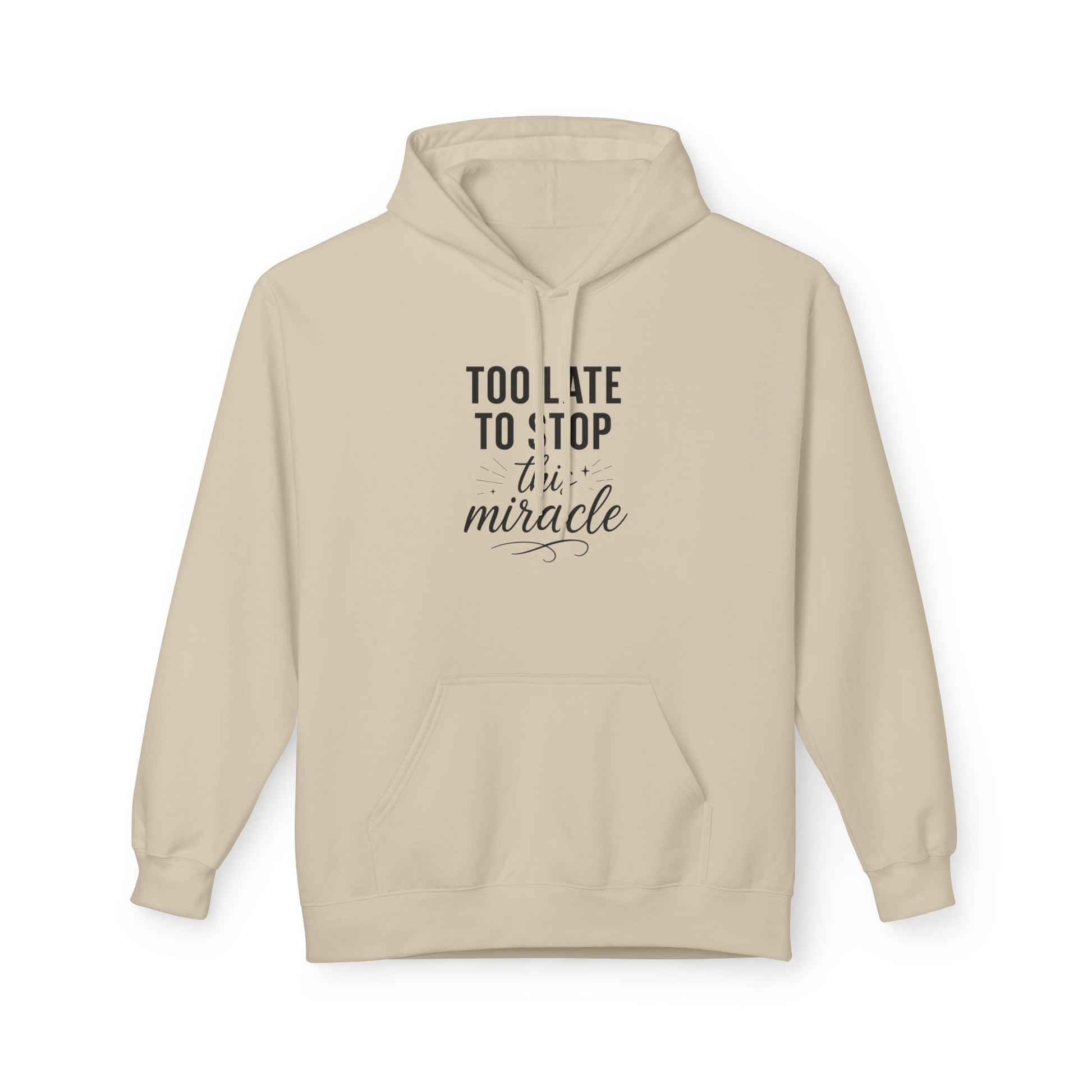 Miracle Midweight Fleece Hoodie, Cozy Casual Wear, Inspirational Gift, Faith-Driven Style, Perfect for Everyday & Holidays