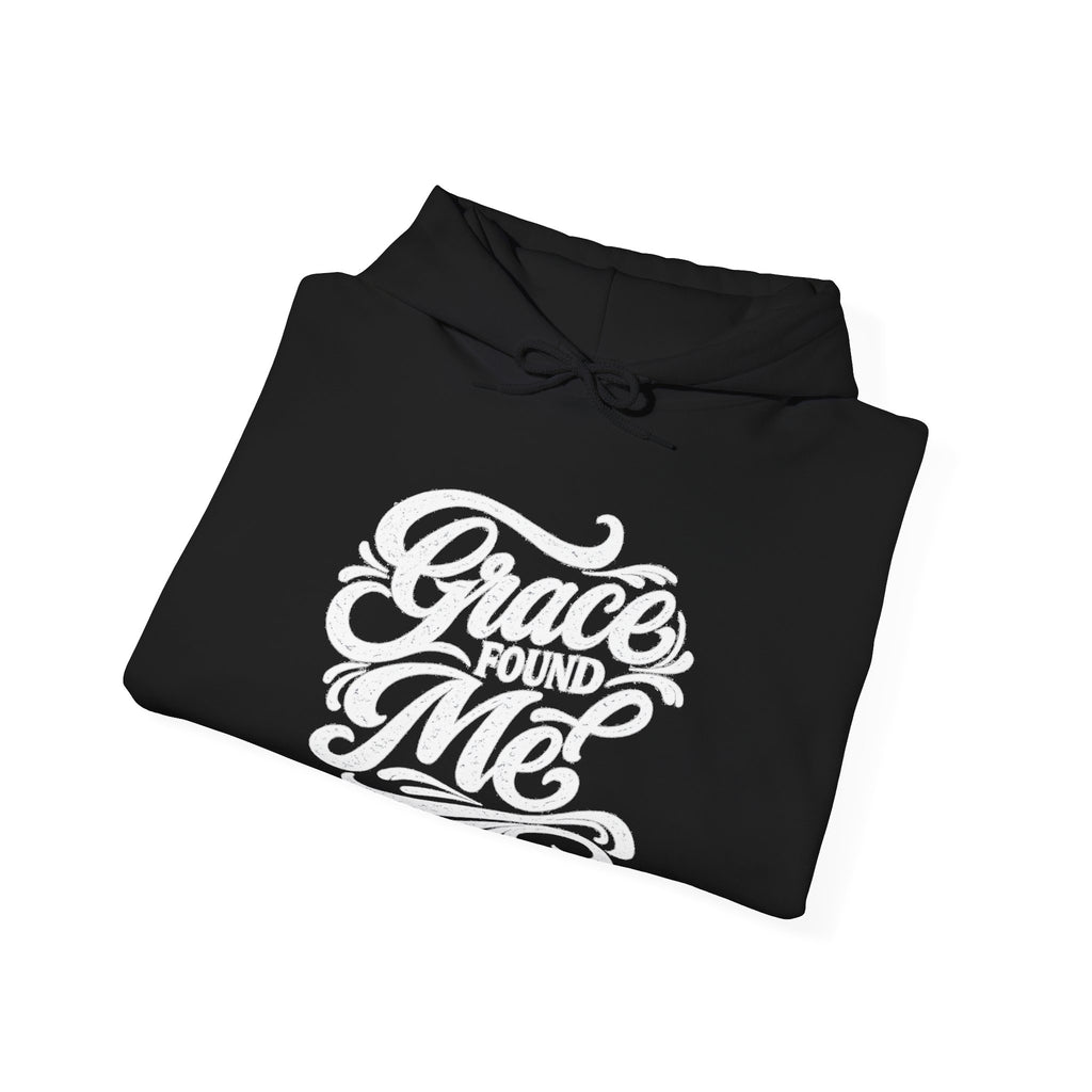 Grace Found Me Hoodie — Inspirational Christian Hoodie, Faith-Based Gift