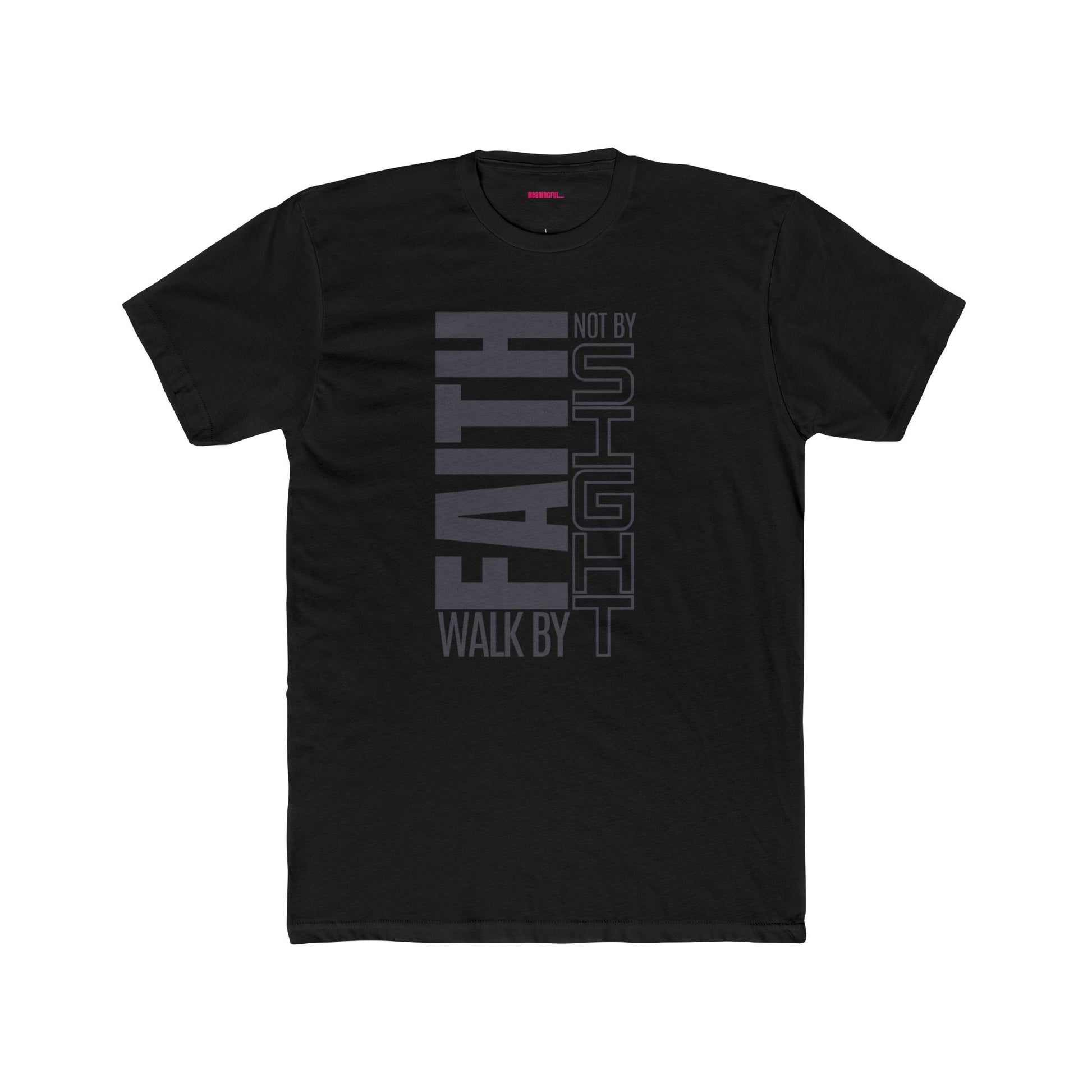 Walk by Faith Unisex T-Shirt – Minimalist Graphic Tee for Modern Christians, Cotton Crew, Casual Faith-Based Shirt, Gift for Him or Her