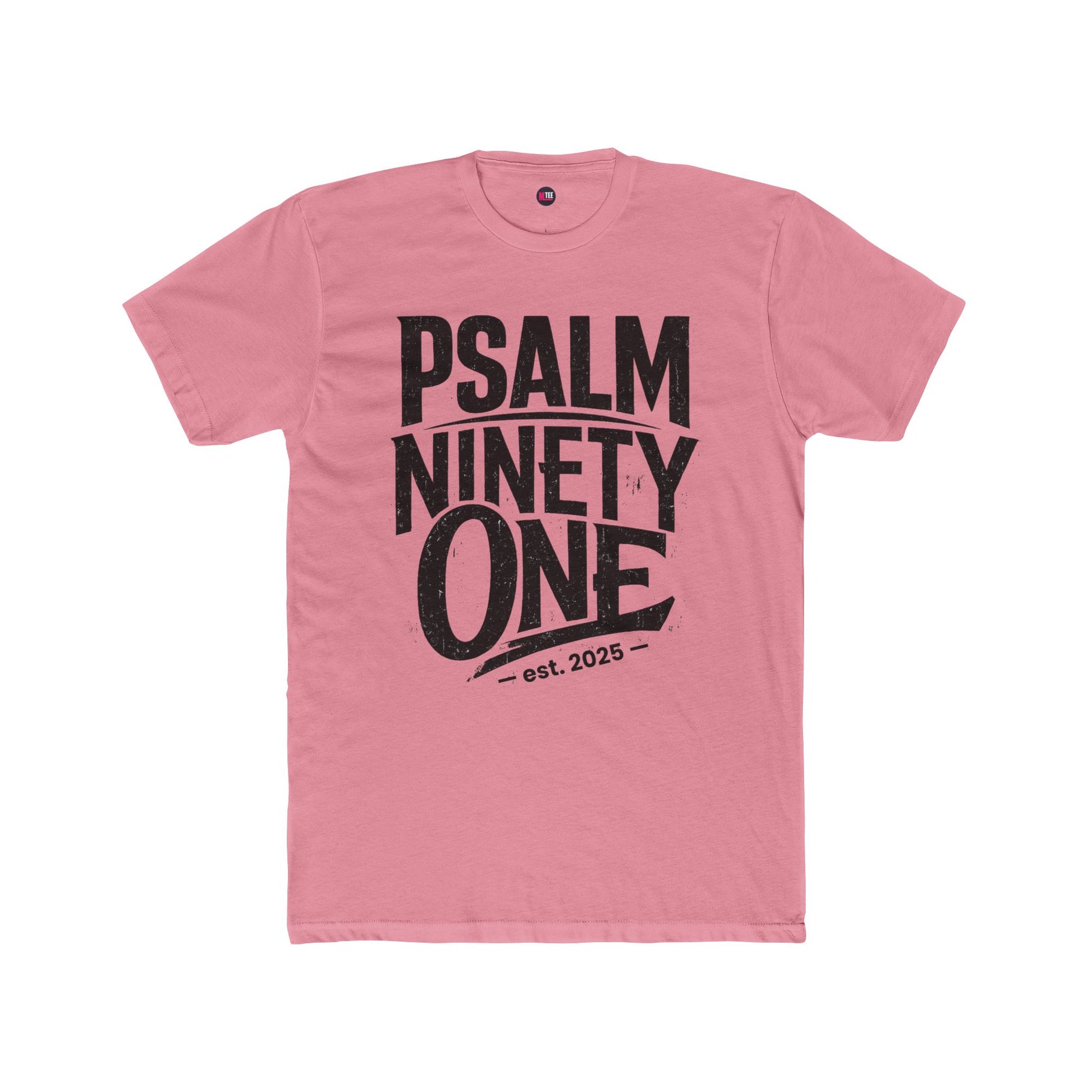 Psalm Ninety One unisex T‑Shirt – Scriptural Faith Tee (Est. 2025)