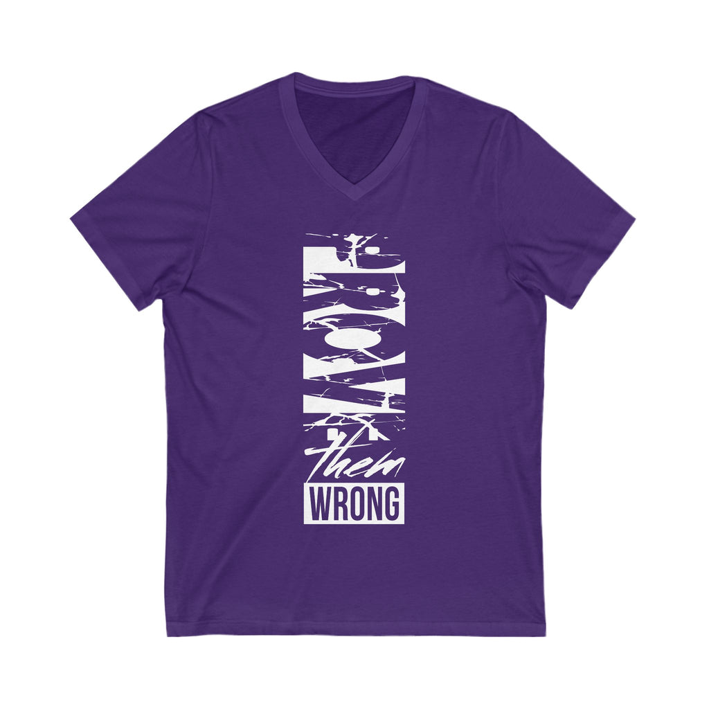 Prove Them Wrong V-Neck Tee, Motivational Shirt, Unisex Graphic Tee, Inspirational Gift, Casual Wear, Everyday Style
