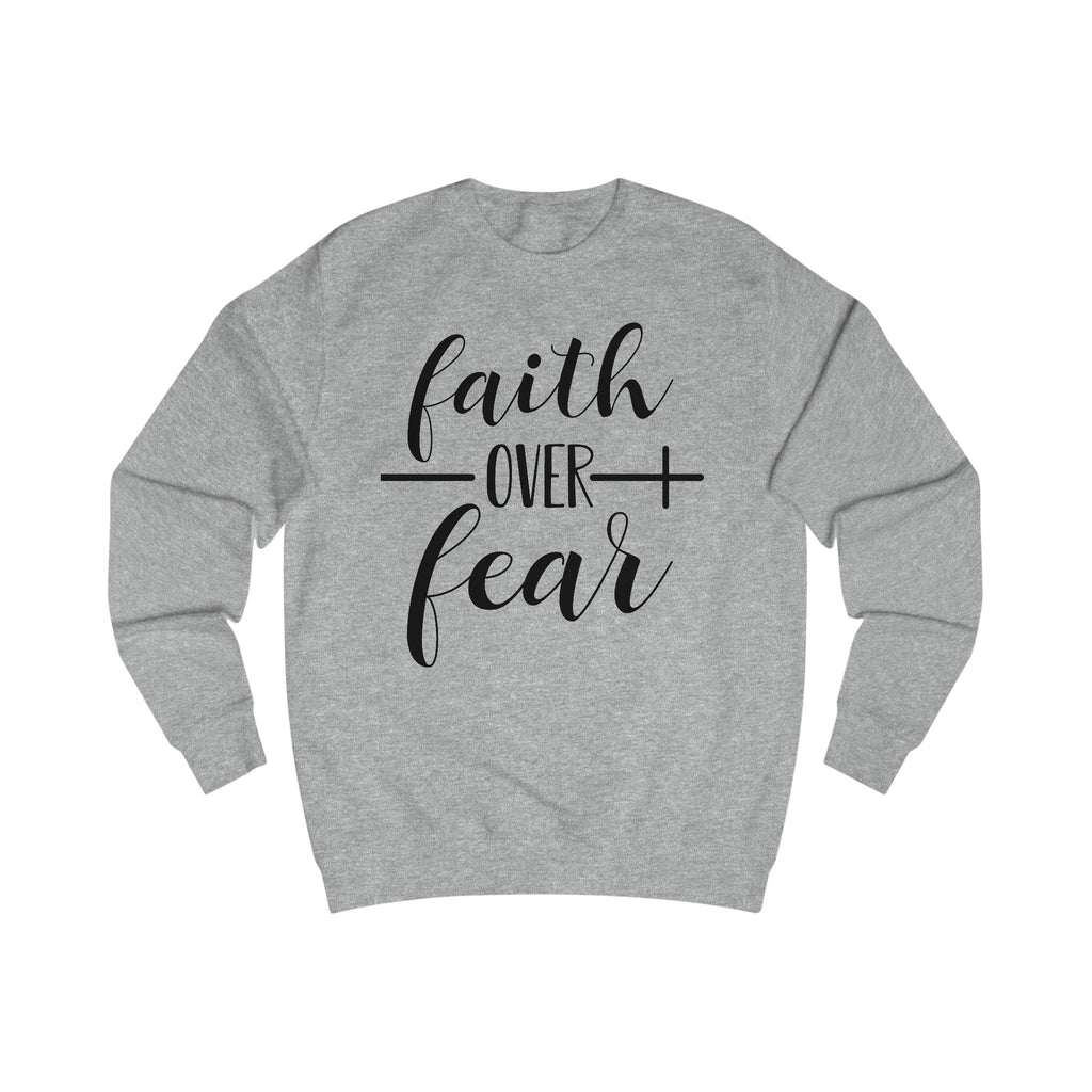Unisex Sweatshirt - Inspirational Gift for Women & Men, Cozy Apparel for Spirituality, Everyday Wear, Motivational Clothing, Faith Over Fear T-shirt