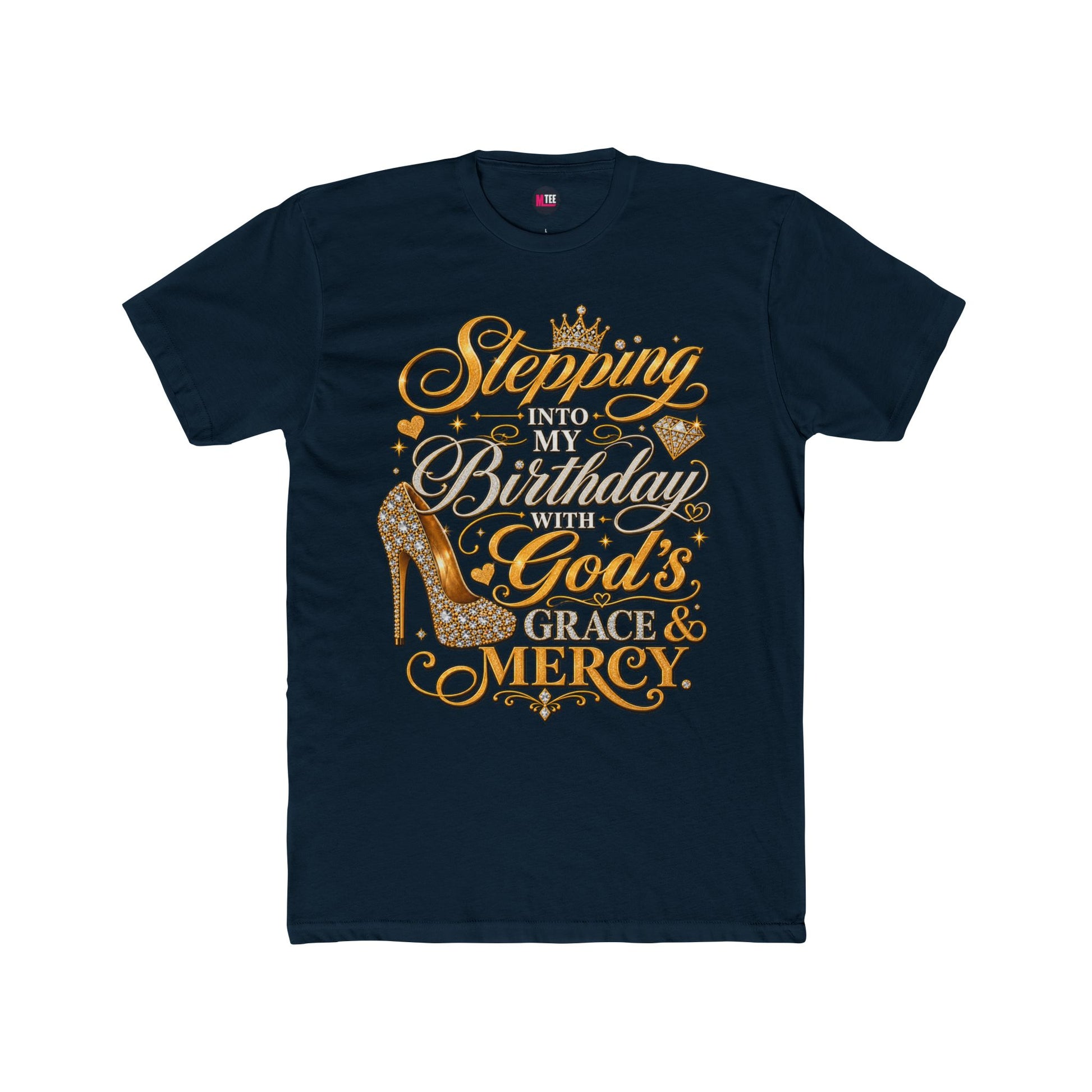 Birthday Blessings Tee — "Stepping Into My Birthday Covered By God’s Grace & Mercy"