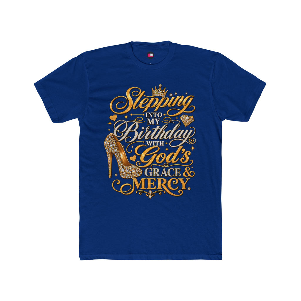 Birthday Blessings Tee — "Stepping Into My Birthday Covered By God’s Grace & Mercy"