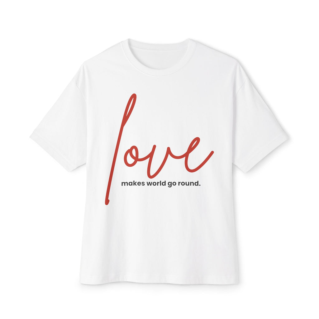 Love Makes The World Go Round Oversized Boxy Tee — Valentine's Day Shirt