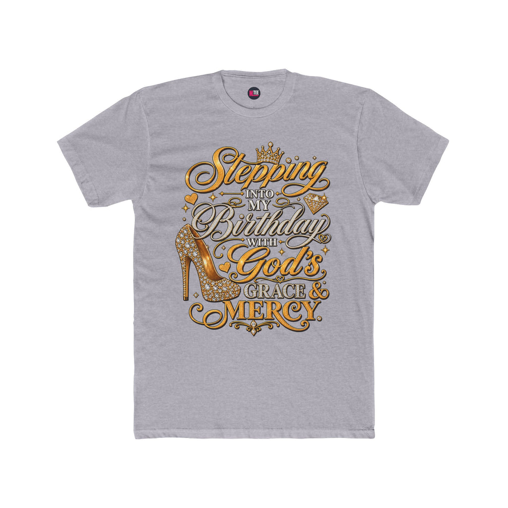 Birthday Blessings Tee — "Stepping Into My Birthday Covered By God’s Grace & Mercy"