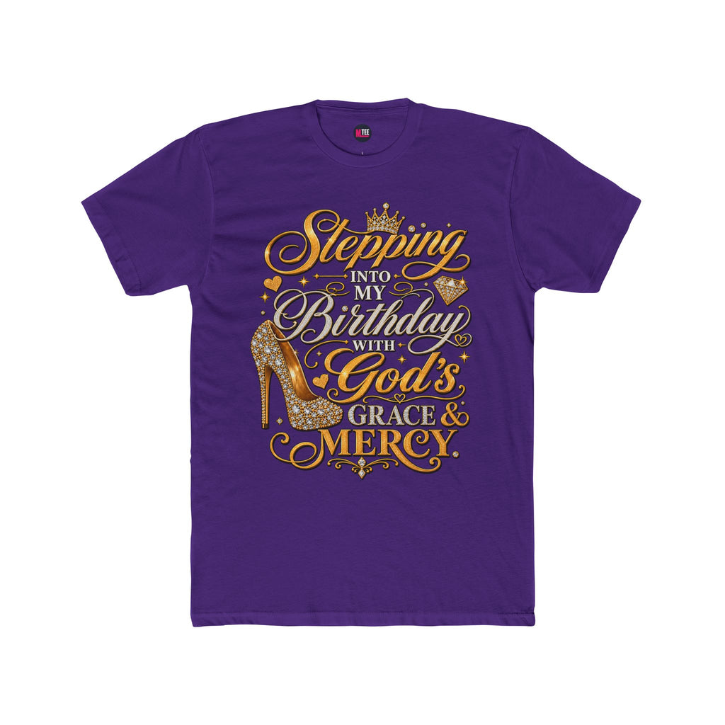 Birthday Blessings Tee — "Stepping Into My Birthday Covered By God’s Grace & Mercy"