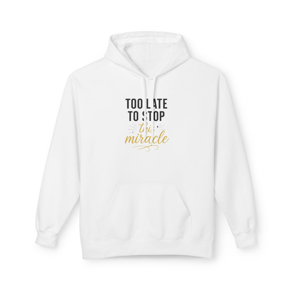 Miracle Midweight Fleece Hoodie, Cozy Casual Wear, Inspirational Gift, Faith-Driven Style, Perfect for Everyday & Holidays