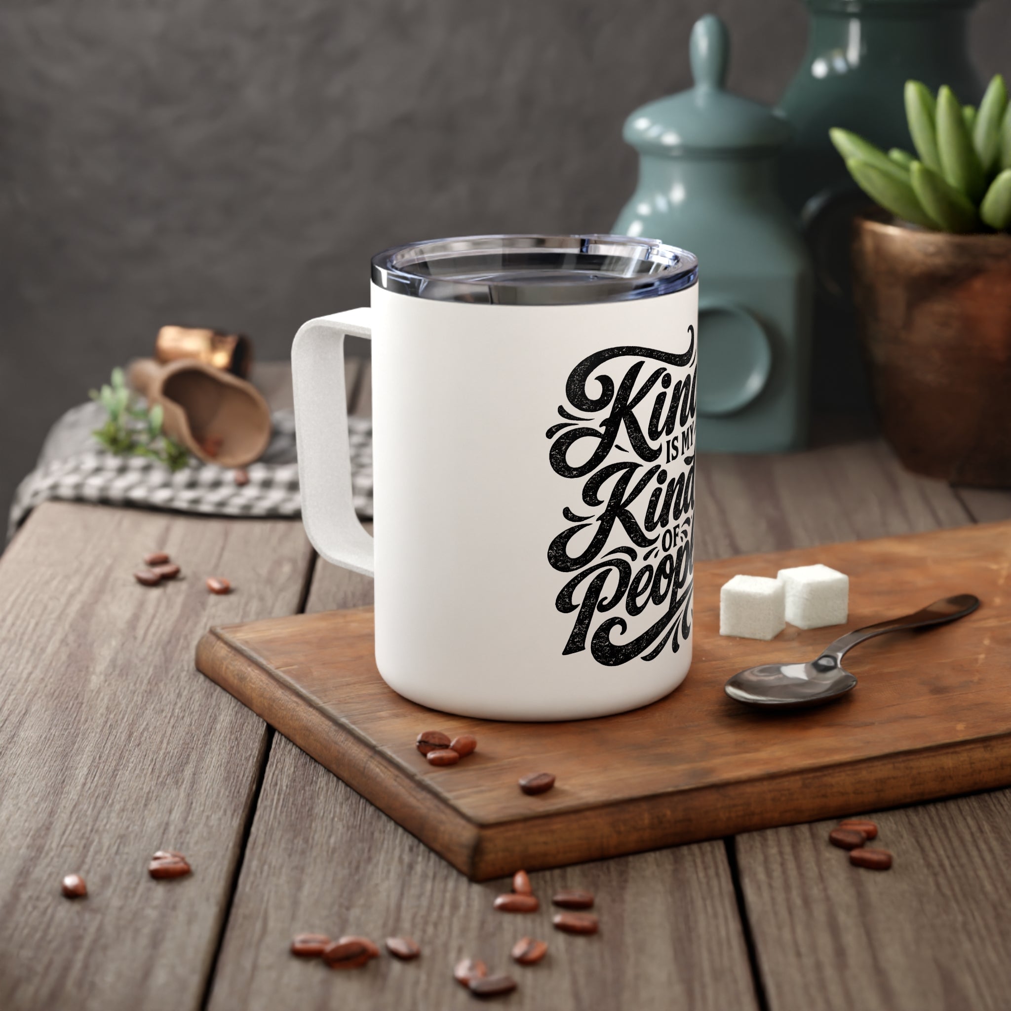 Insulated Coffee Mug — “Kind Is My Kind of People” Travel Tumbler
