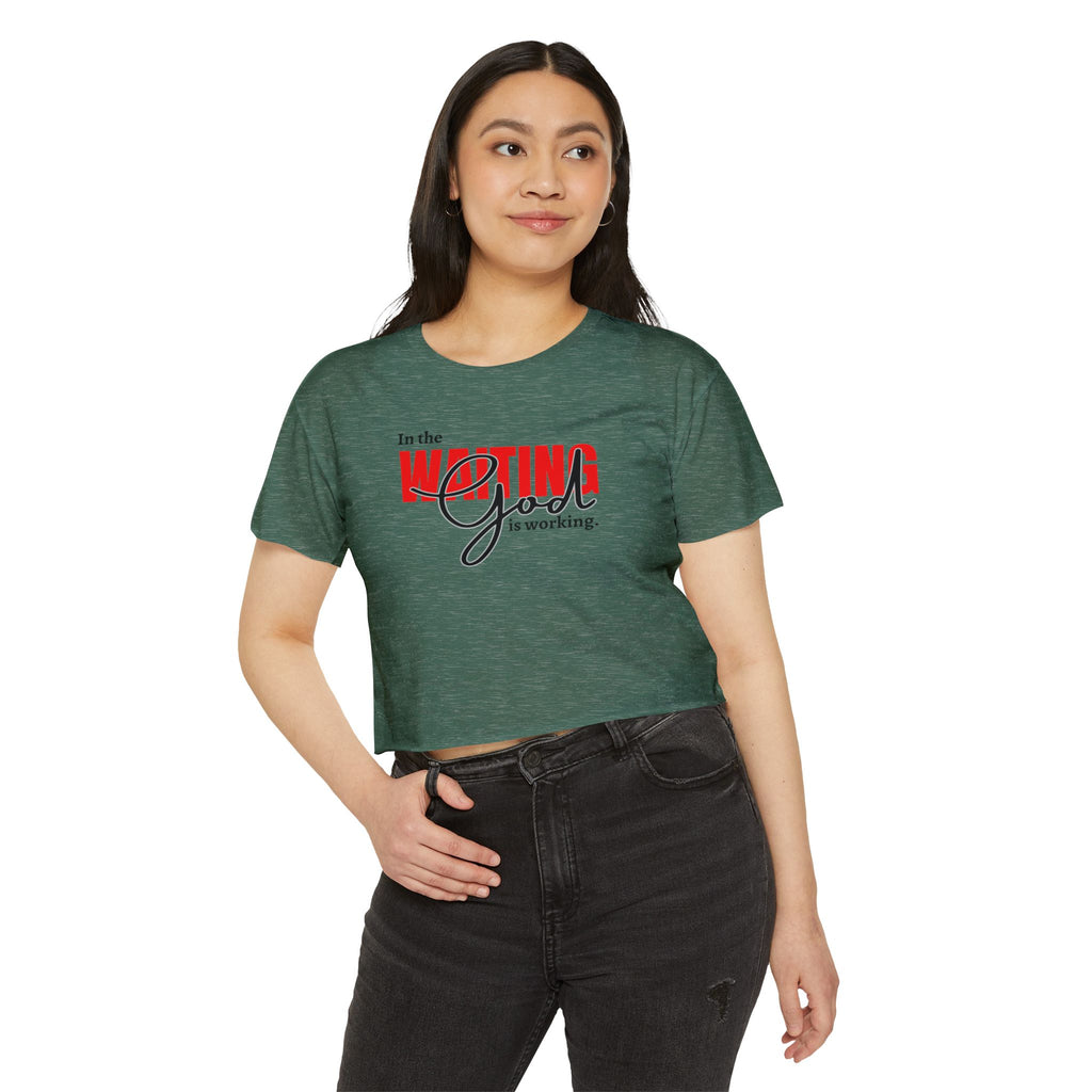 Women's Crop Top, Faith-Based Style | Waiting while God is working | Perfect Gift for Believers | Casual Christian Wear, Festival Fashion, Summer Outfit, Casual Wear, Gift for Her