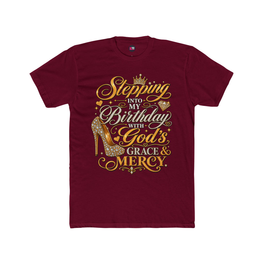 Birthday Blessings Tee — "Stepping Into My Birthday Covered By God’s Grace & Mercy"