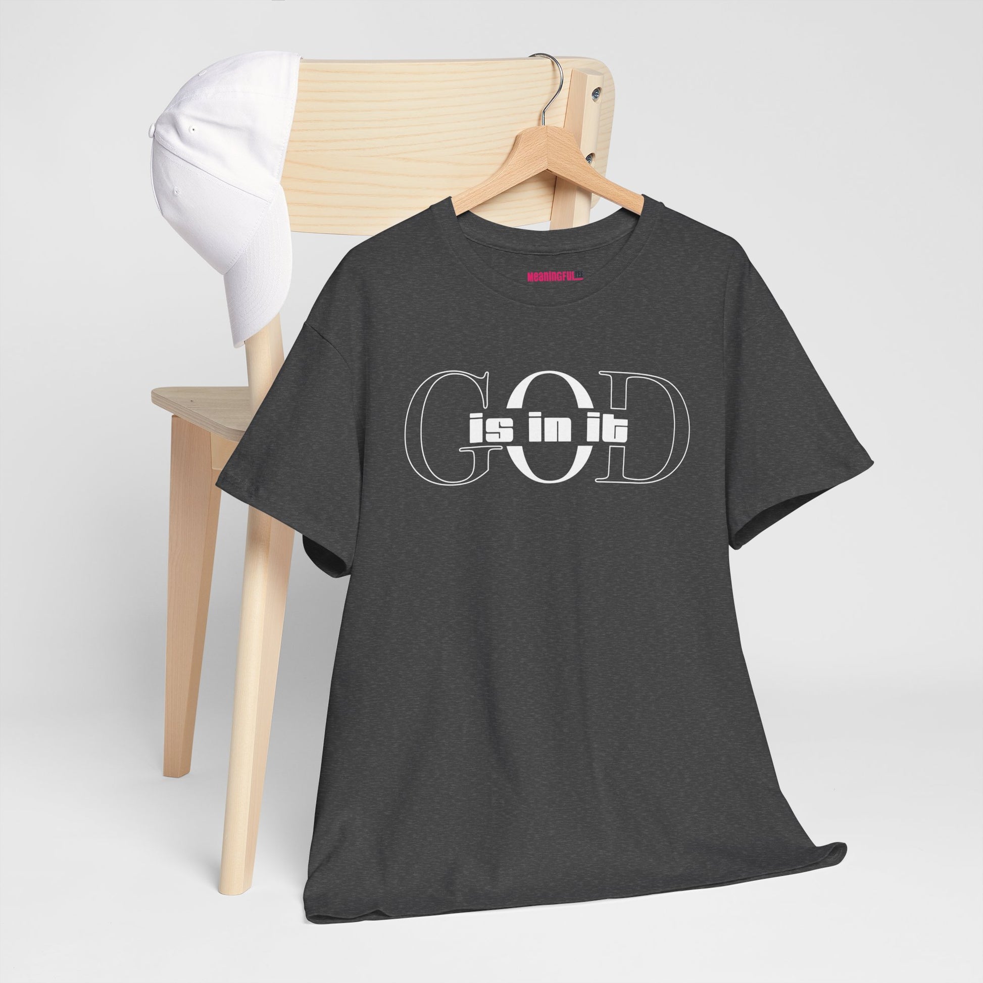 God is in it, Unisex Heavy Cotton Tee - Christian T-shirt, Faith-based-tee, Comfortable Casual Wear, Perfect for Church, Everyday Style, Gift for Friends, Summer Outfits, Relaxed Vibes