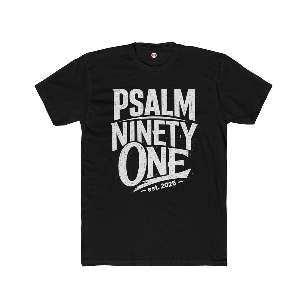 Psalm Ninety One unisex T‑Shirt – Scriptural Faith Tee (Est. 2025)