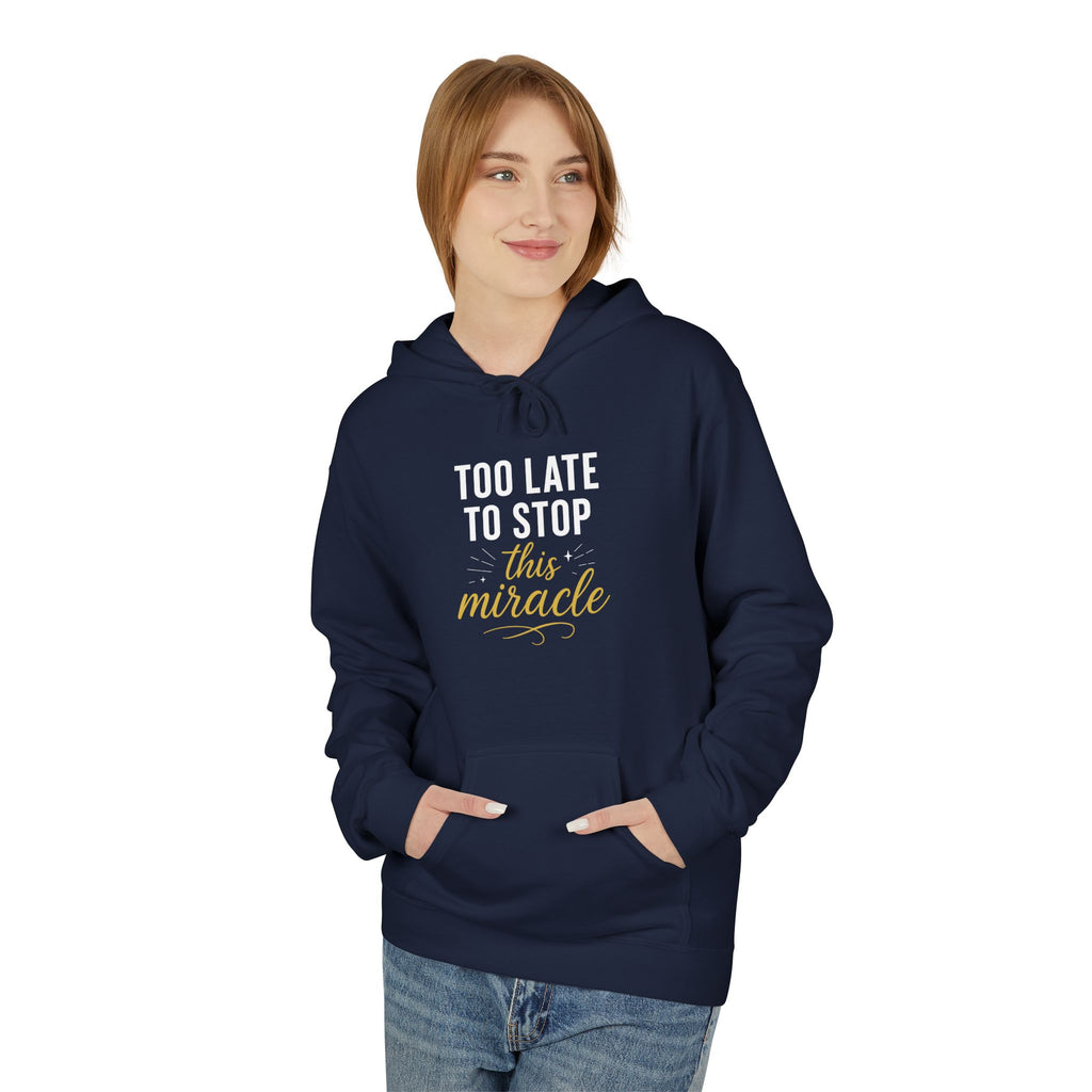 Miracle Midweight Fleece Hoodie, Cozy Casual Wear, Inspirational Gift, Faith-Driven Style, Perfect for Everyday & Holidays