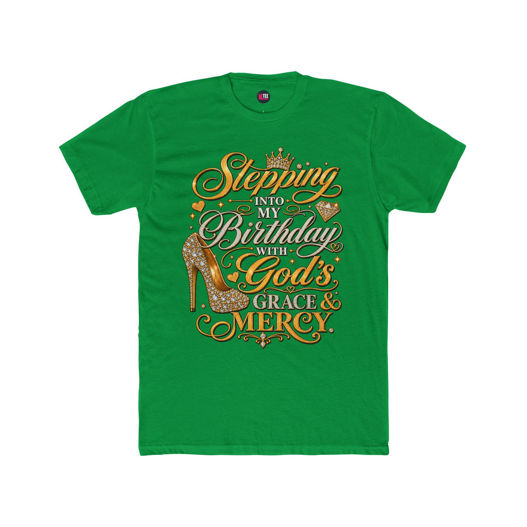 Birthday Blessings Tee — "Stepping Into My Birthday Covered By God’s Grace & Mercy"