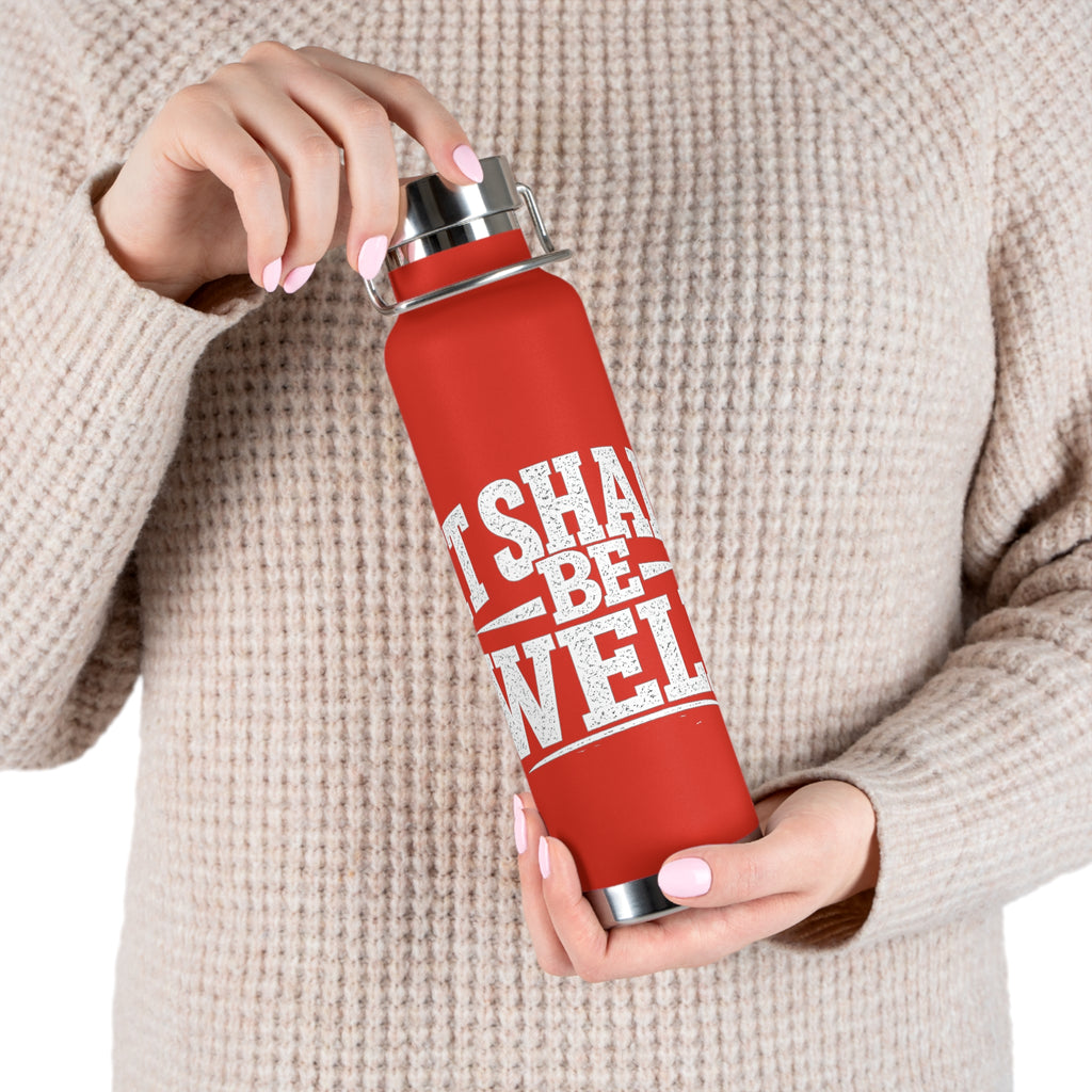 22oz Insulated Water Bottle — "It Shall Be Well" Motivational Stainless Bottle