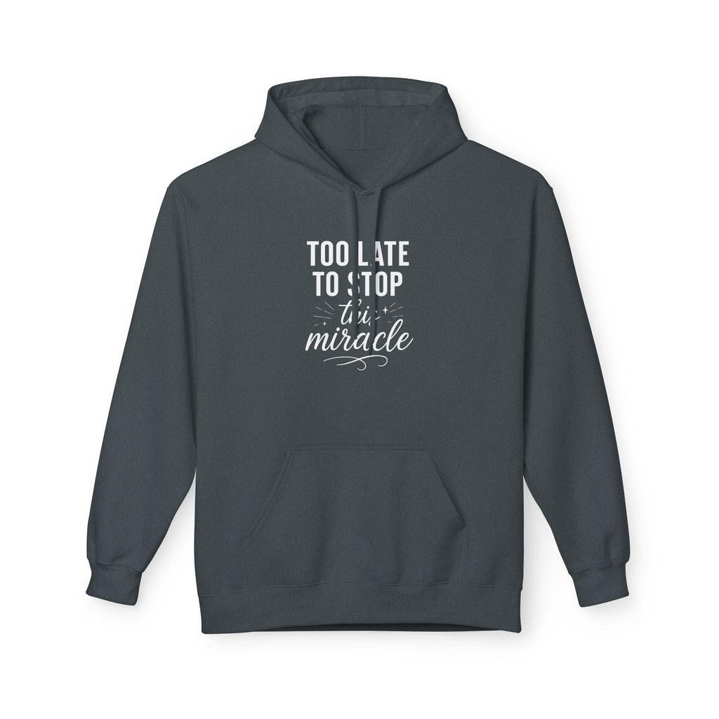 Miracle Midweight Fleece Hoodie, Cozy Casual Wear, Inspirational Gift, Faith-Driven Style, Perfect for Everyday & Holidays