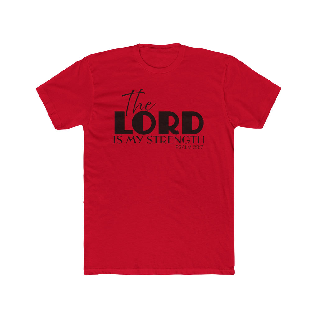 Psalm 28:7, The Lord Is My Strength Crew Neck Tee
