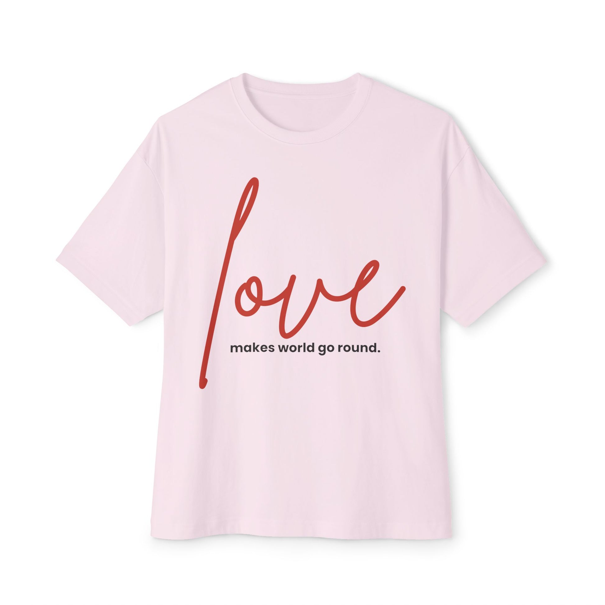Love Makes The World Go Round Oversized Boxy Tee — Valentine's Day Shirt