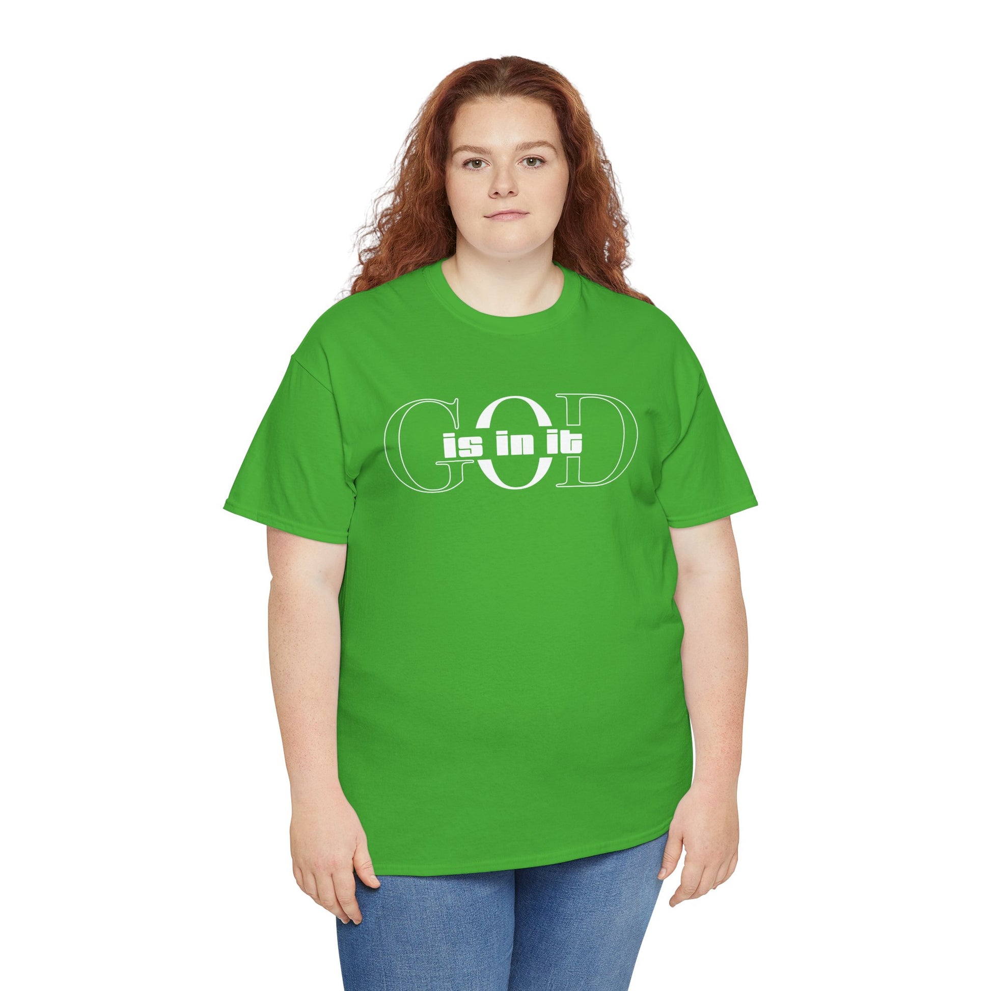 God is in it, Unisex Heavy Cotton Tee - Christian T-shirt, Faith-based-tee, Comfortable Casual Wear, Perfect for Church, Everyday Style, Gift for Friends, Summer Outfits, Relaxed Vibes