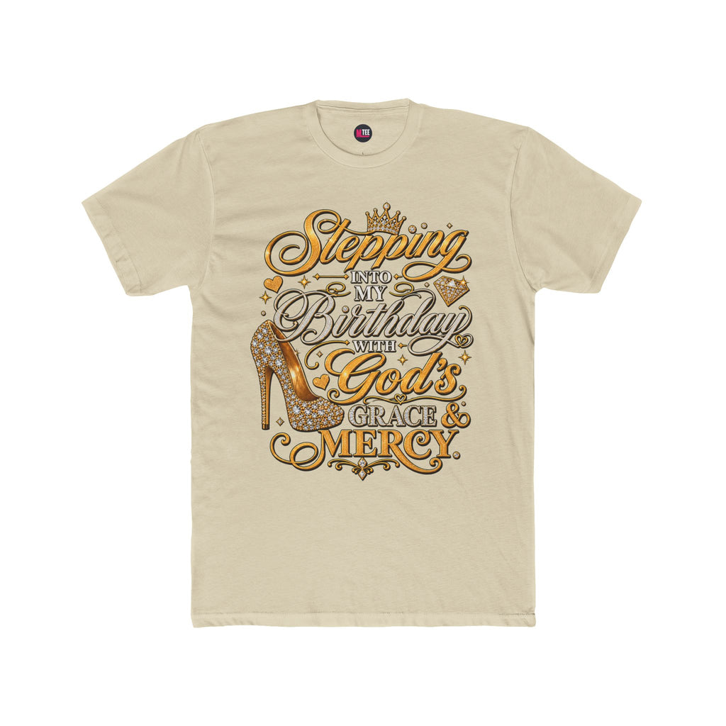 Birthday Blessings Tee — "Stepping Into My Birthday Covered By God’s Grace & Mercy"
