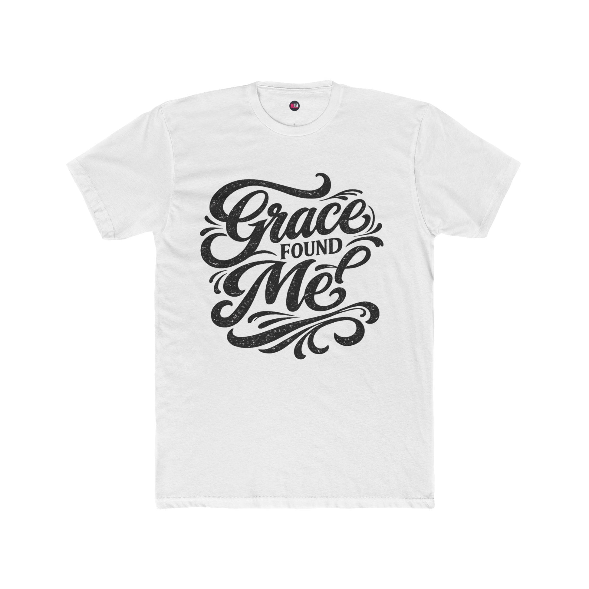Grace Found Me T-Shirt — Inspirational Christian Faith Tee