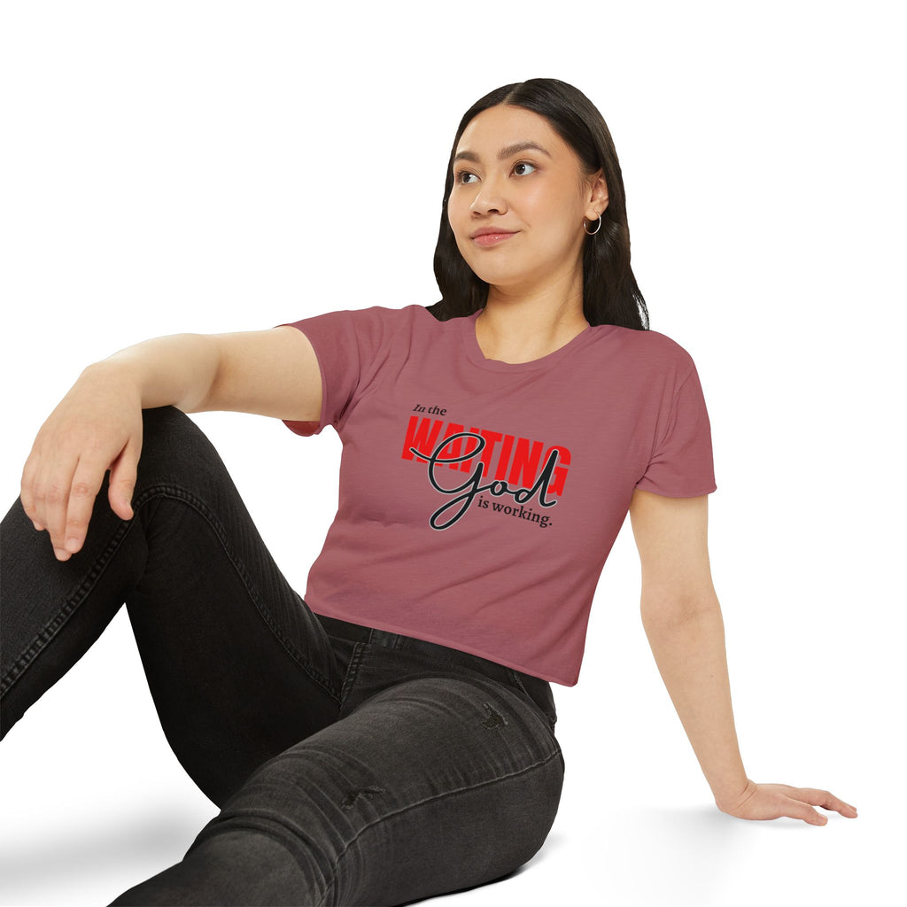 Women's Crop Top, Faith-Based Style | Waiting while God is working | Perfect Gift for Believers | Casual Christian Wear, Festival Fashion, Summer Outfit, Casual Wear, Gift for Her
