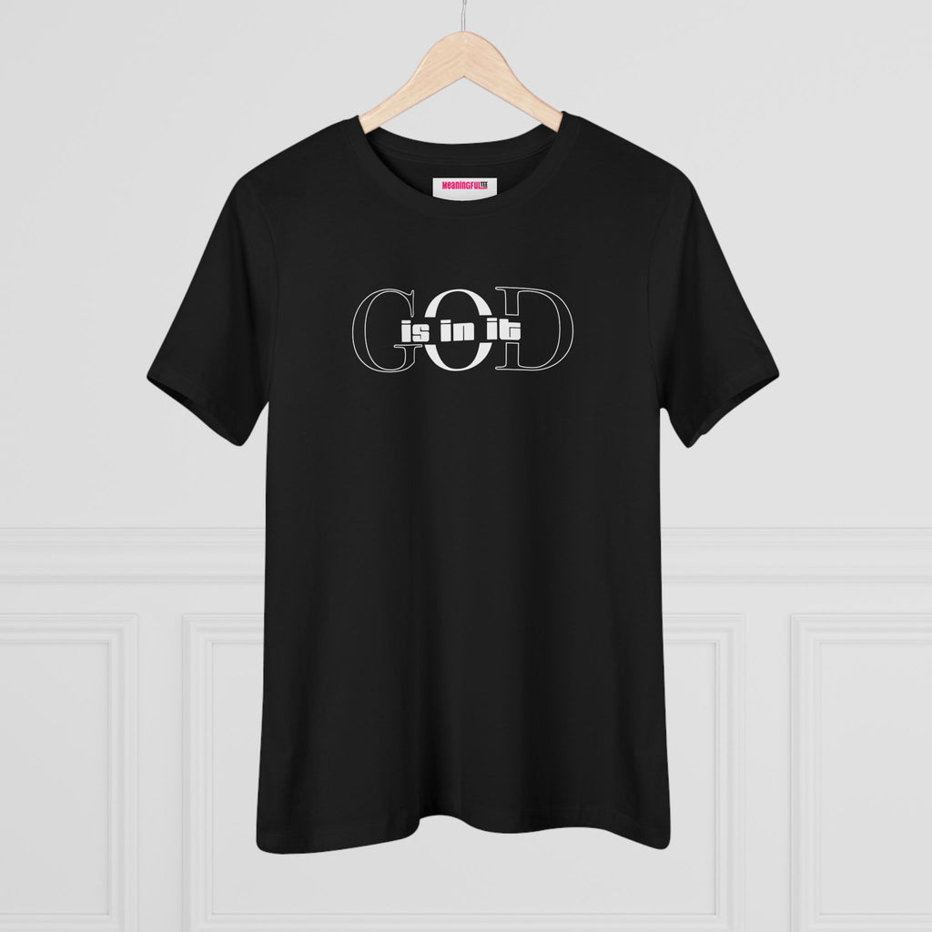 God is it, Women's Cotton Tee, Faith-Based T-Shirt, Casual Everyday Wear, Graphic Tee for Women, Spiritual Gift, Comfortable Outfit