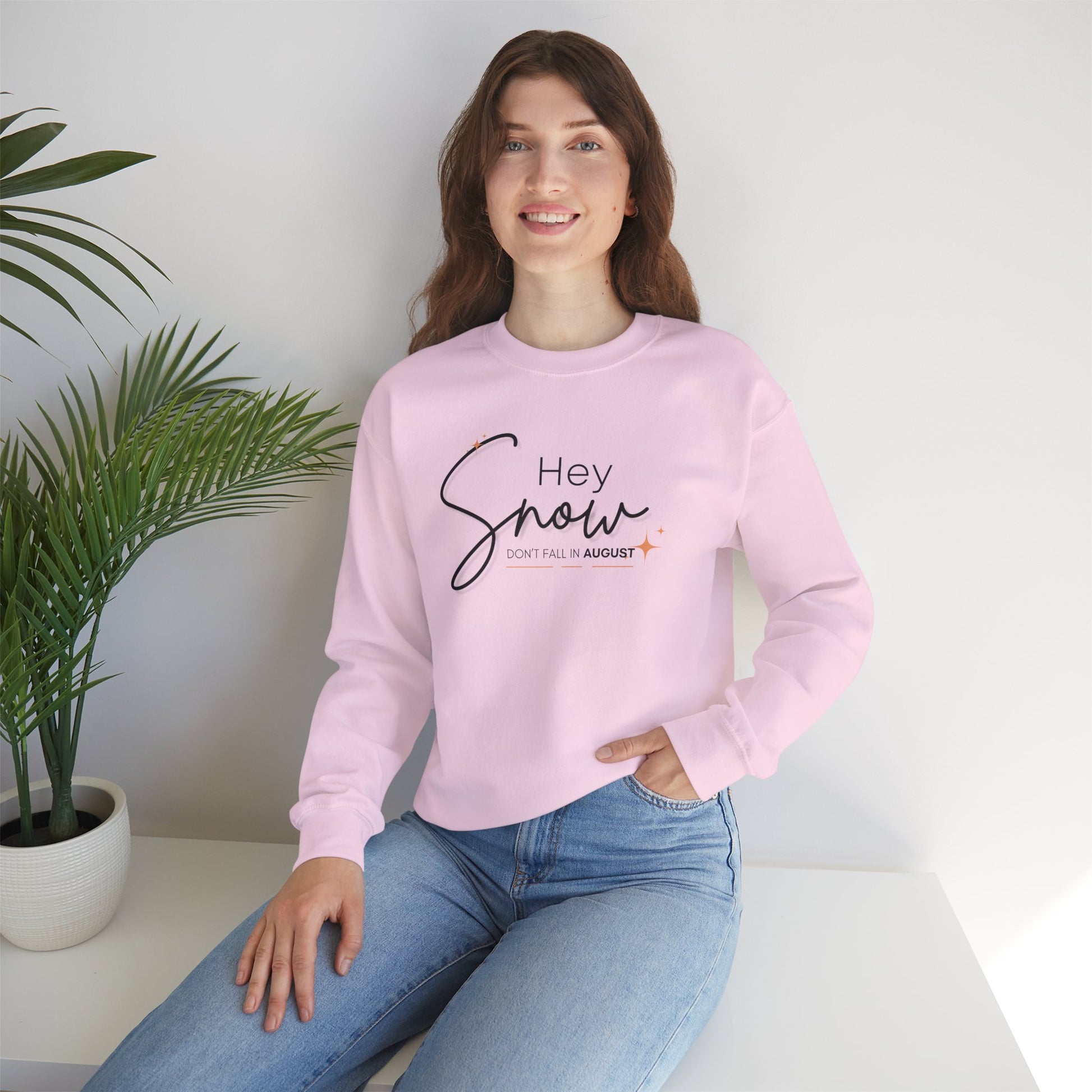 Unisex Crewneck Sweatshirt, Snow Don't fall in August Tee, Cozy Winter Apparel, Trendy Gift for Snow Lovers, Stylish Layering Piece, Perfect for Holidays
