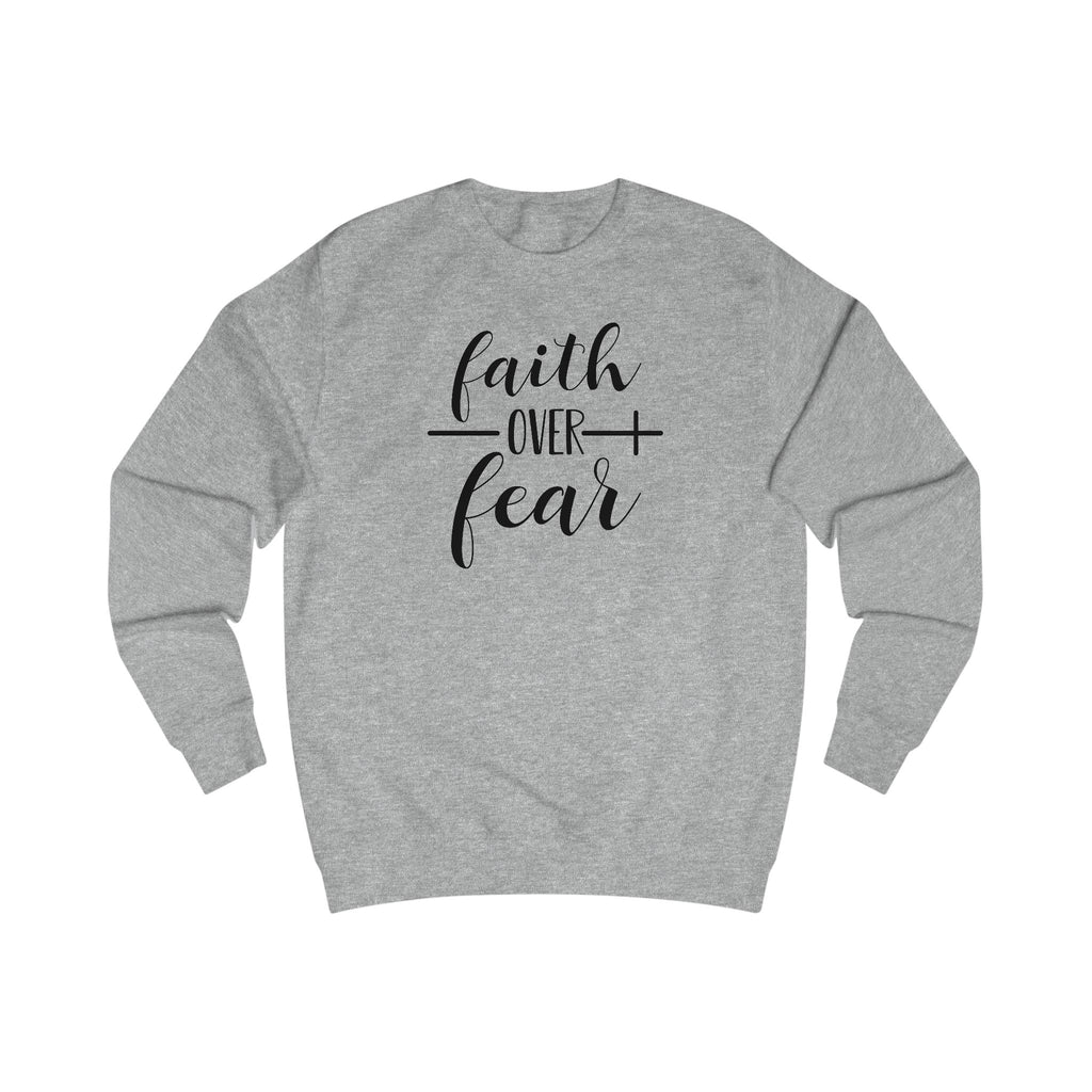 Faith Over Fear Unisex Crewneck – Christian Inspirational Sweatshirt for Everyday Comfort & Style