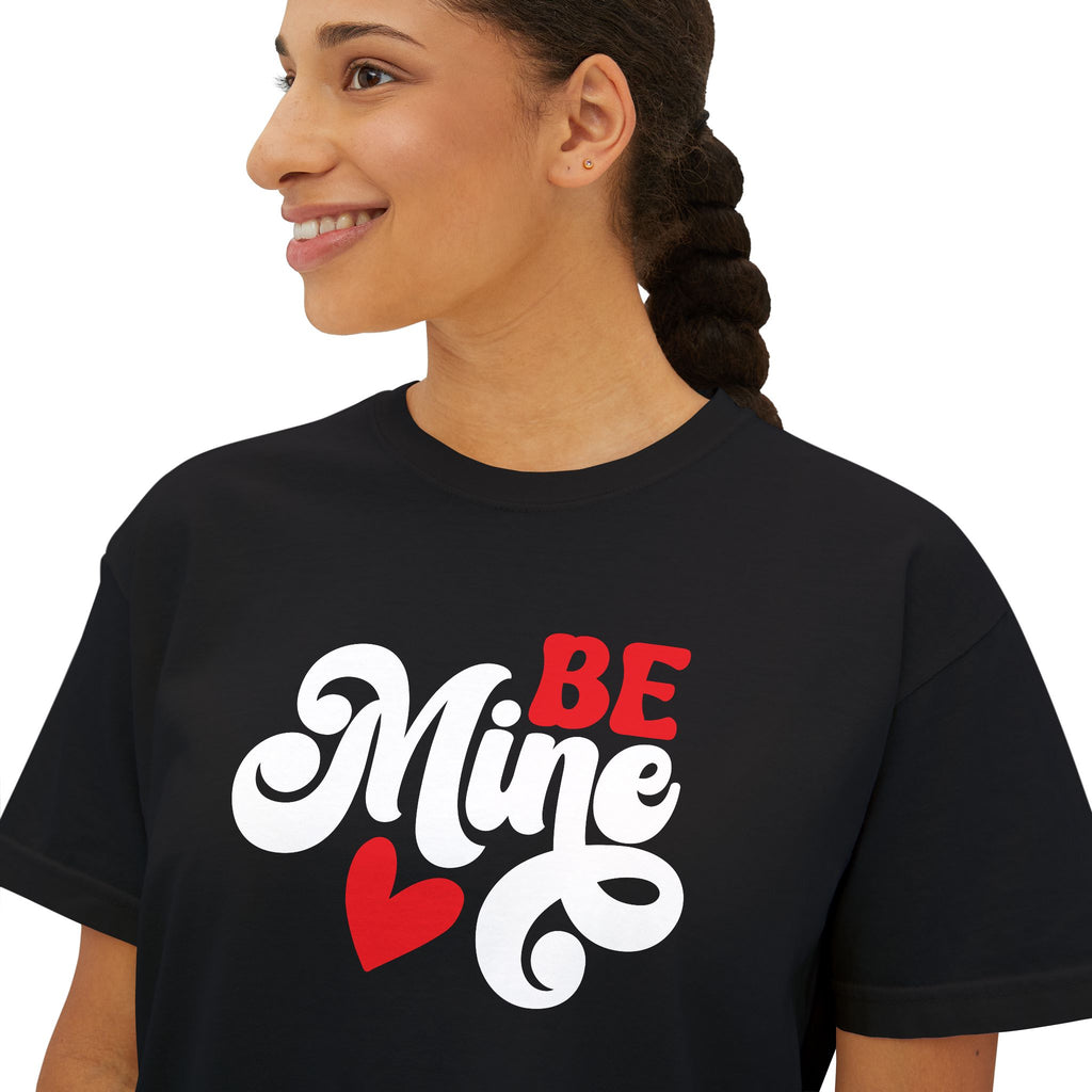 Be Mine, Valentine Women's Boxy Tee — Cute Valentine's Day Graphic Tee