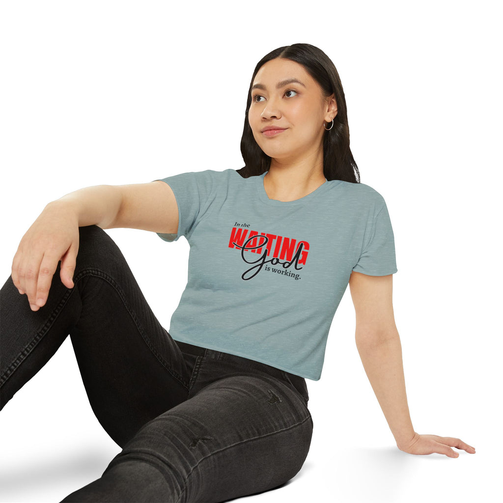 Women's Crop Top, Faith-Based Style | Waiting while God is working | Perfect Gift for Believers | Casual Christian Wear, Festival Fashion, Summer Outfit, Casual Wear, Gift for Her