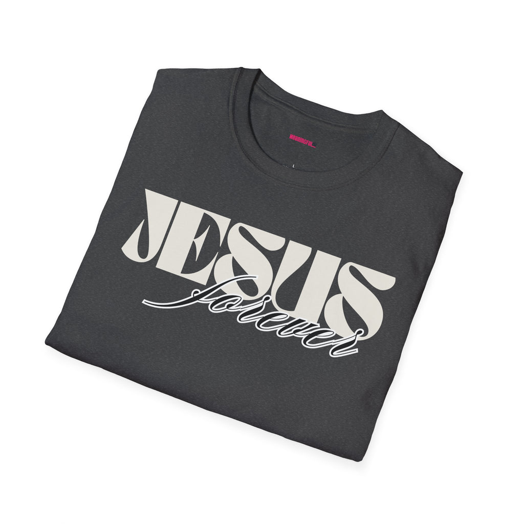 Jesus Forever Unisex T-Shirt | Comfy Casual Tee for Every Occasion, About Jesus Graphic, Classic fit