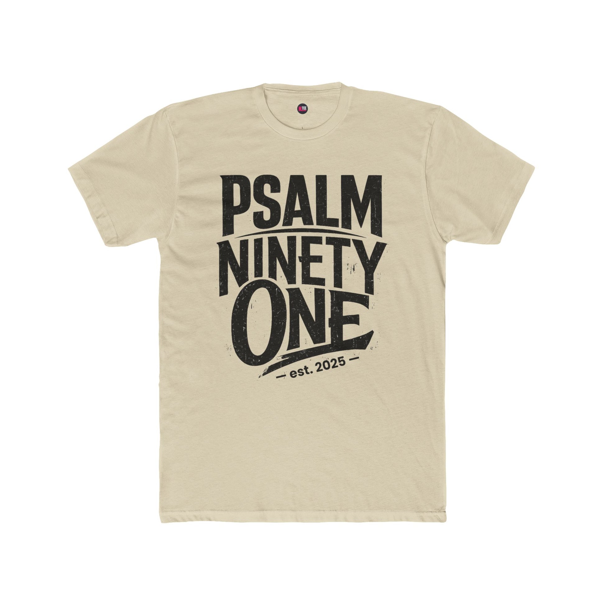 Psalm Ninety One unisex T‑Shirt – Scriptural Faith Tee (Est. 2025)