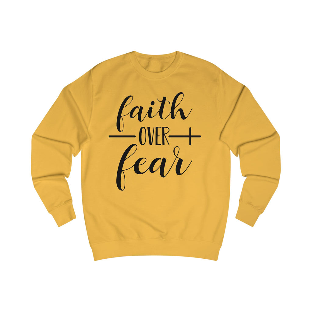 Unisex Sweatshirt - Inspirational Gift for Women & Men, Cozy Apparel for Spirituality, Everyday Wear, Motivational Clothing, Faith Over Fear T-shirt