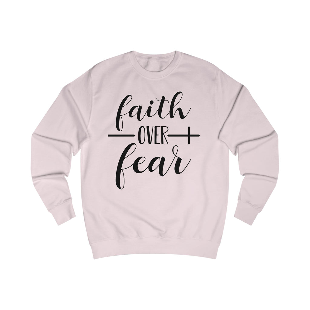 Unisex Sweatshirt - Inspirational Gift for Women & Men, Cozy Apparel for Spirituality, Everyday Wear, Motivational Clothing, Faith Over Fear T-shirt