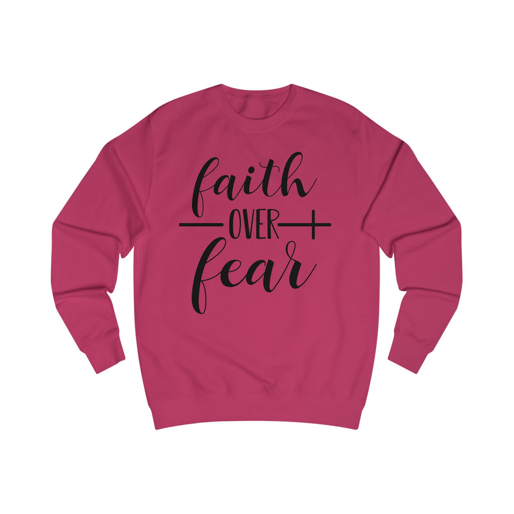 Unisex Sweatshirt - Inspirational Gift for Women & Men, Cozy Apparel for Spirituality, Everyday Wear, Motivational Clothing, Faith Over Fear T-shirt