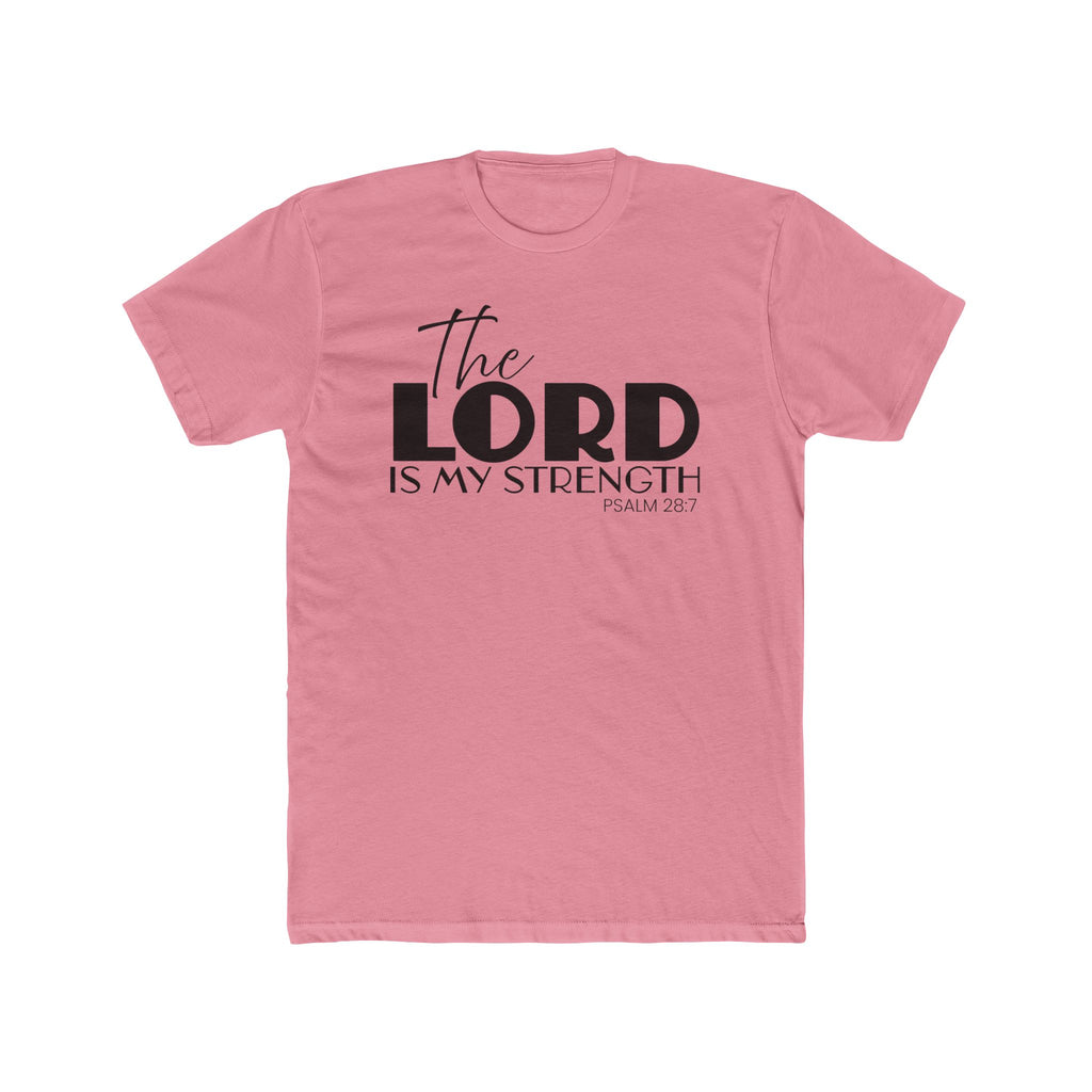 Psalm 28:7, The Lord Is My Strength Crew Neck Tee