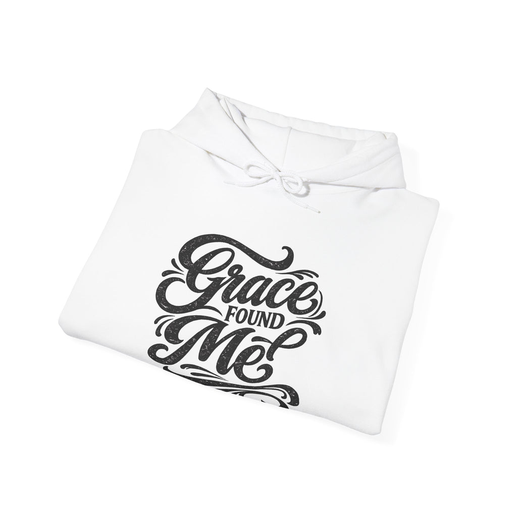 Grace Found Me Hoodie — Inspirational Christian Hoodie, Faith-Based Gift