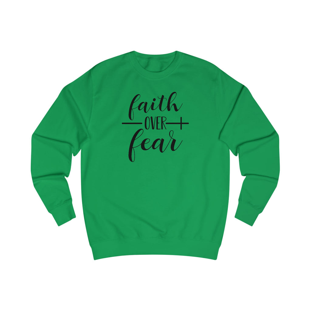 Faith Over Fear Unisex Crewneck – Christian Inspirational Sweatshirt for Everyday Comfort & Style