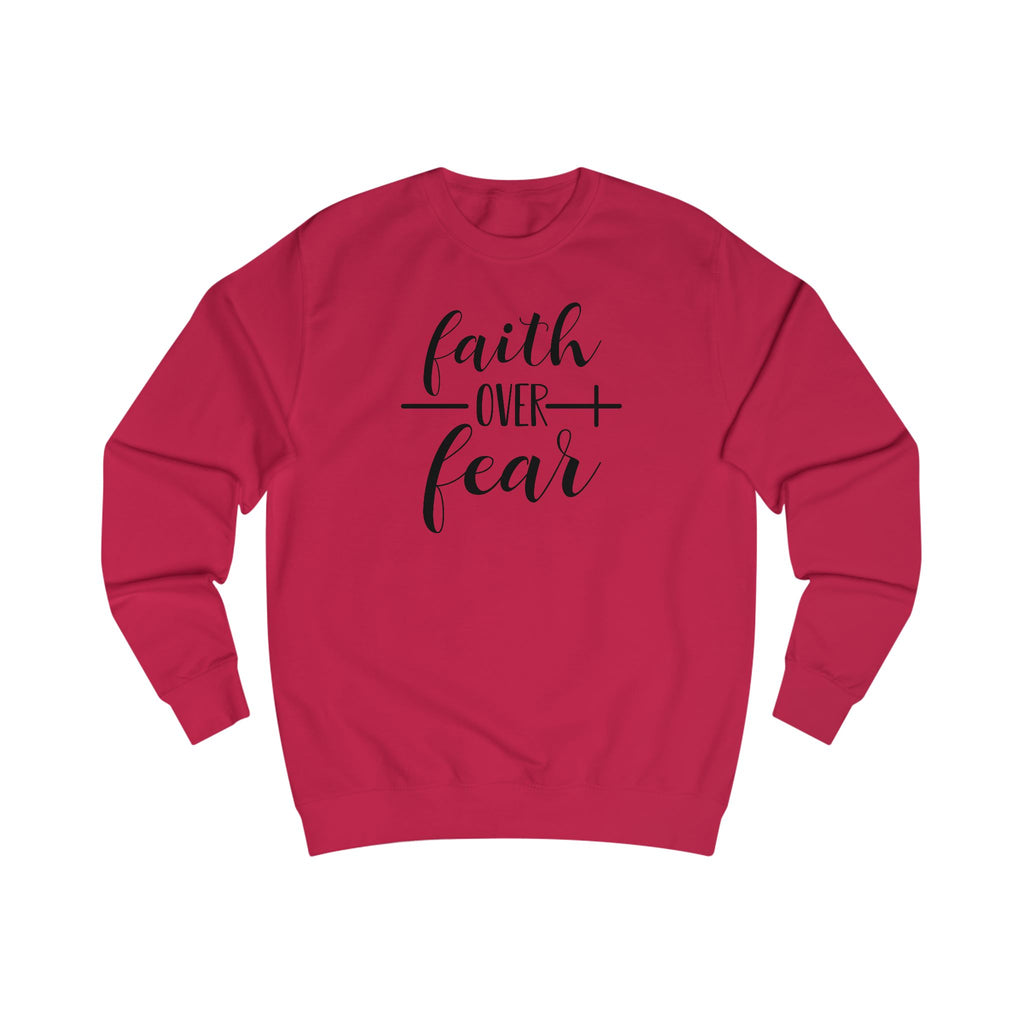Faith Over Fear Unisex Crewneck – Christian Inspirational Sweatshirt for Everyday Comfort & Style