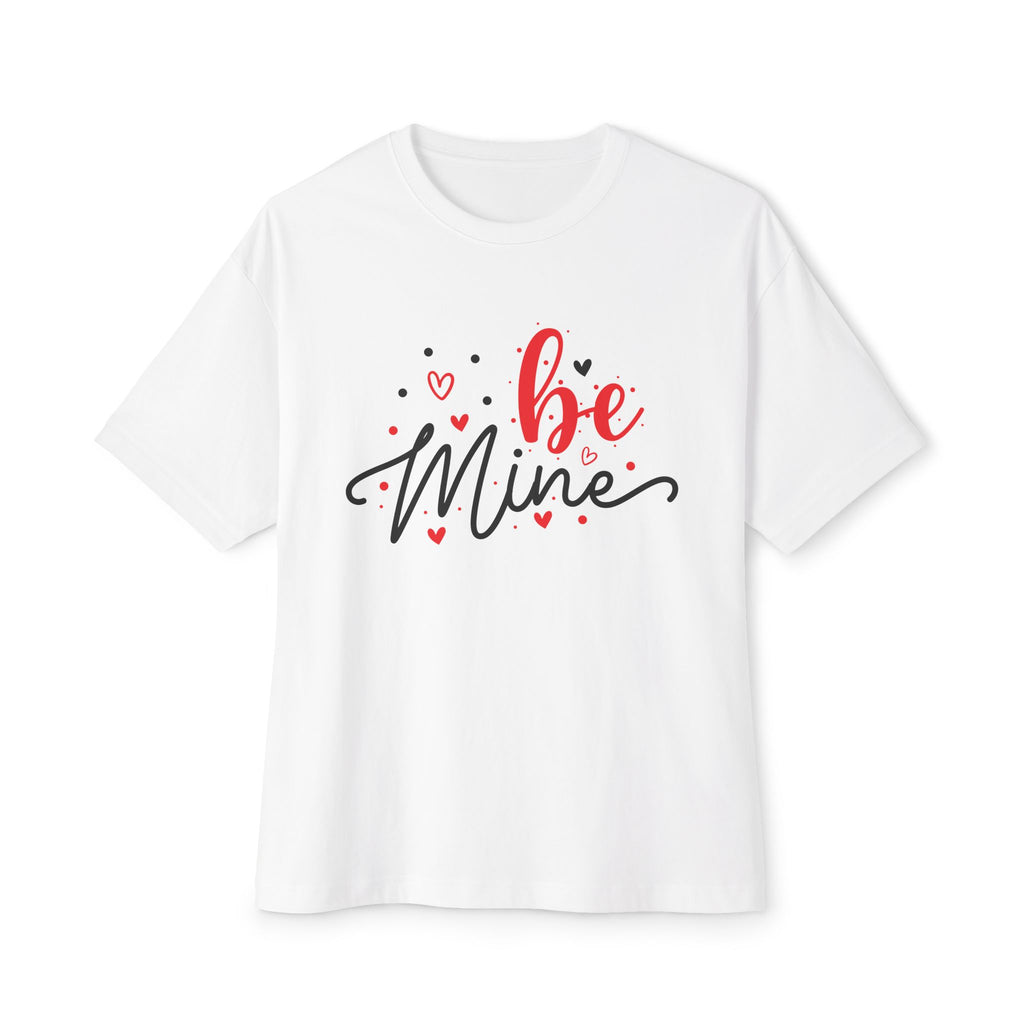 Be Mine Love Tee — Oversized Boxy Valentine's Day Shirt