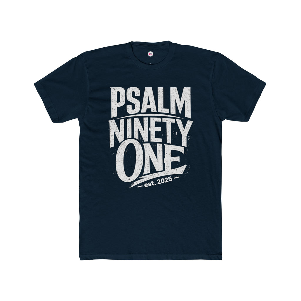 Psalm Ninety One unisex T‑Shirt – Scriptural Faith Tee (Est. 2025)